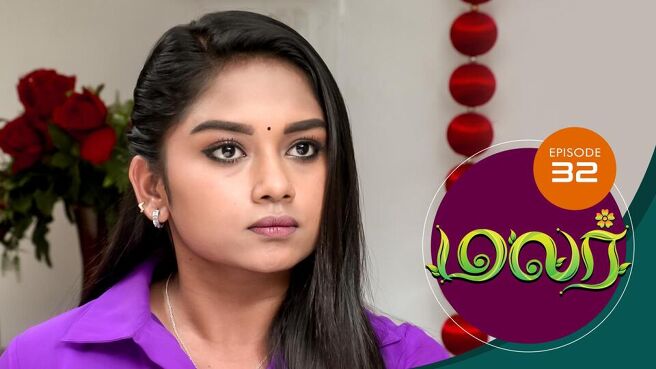 Malar season 1 episode 32 on SunNXT