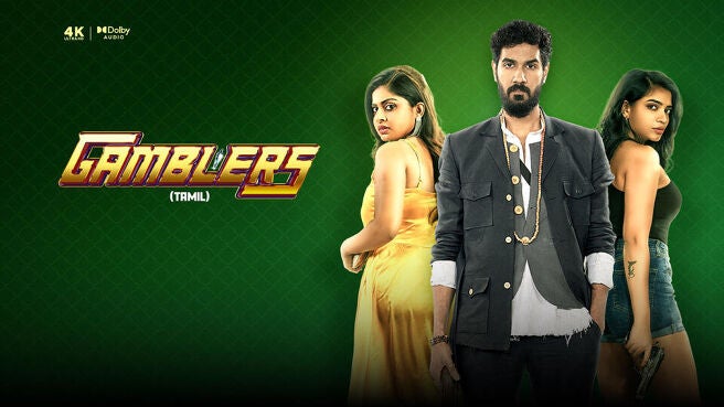Gamblers (Tamil) on Sun NXT