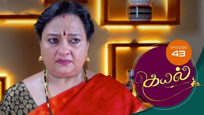 Kayal season 1 episode 43 on Sun NXT