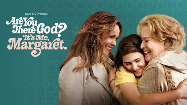 Are You There God? It's Me, Margaret on Sony LIV