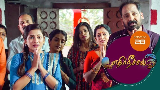 Ethir Neechal season 1 episode 28 on Sun NXT