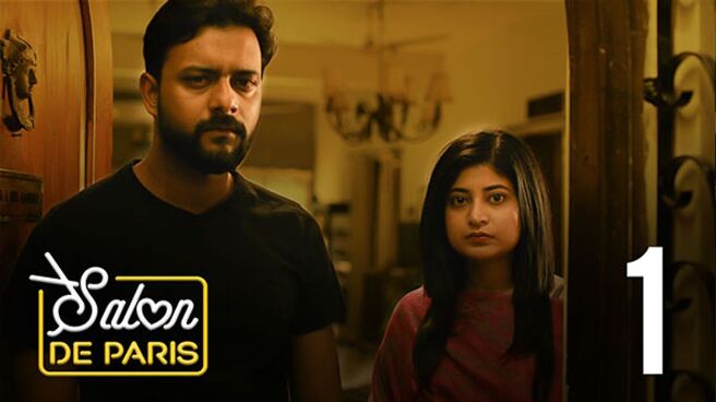 Salon De Paris (Hindi) season 1 episode 1 on Hoichoi