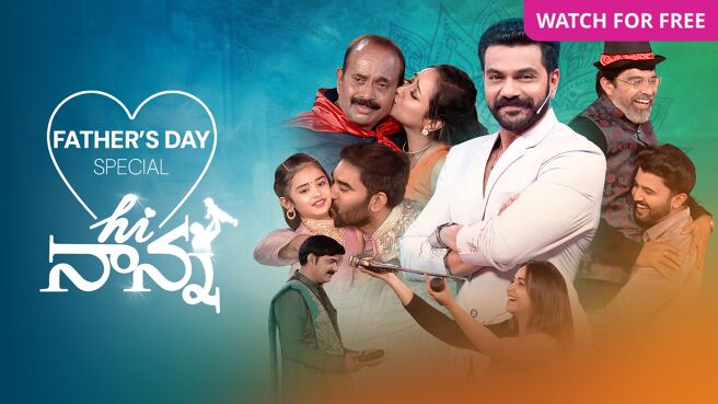 Hi Nanna - Fathers day special on Zee5