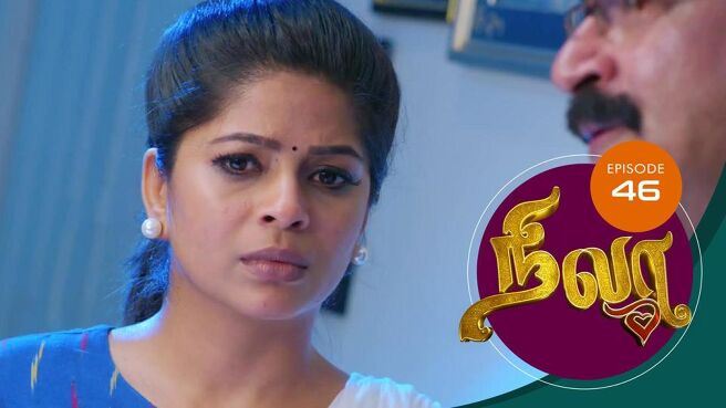 Nila season 1 episode 46 on Sun NXT