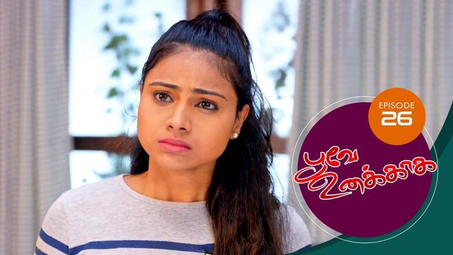 Poove Unakkaga season 1 episode 26 on Sun NXT