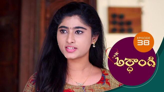 Ardhangi season 1 episode 38 on Sun NXT