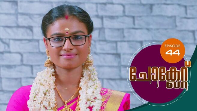 Chocolate season 1 episode 44 on Sun NXT