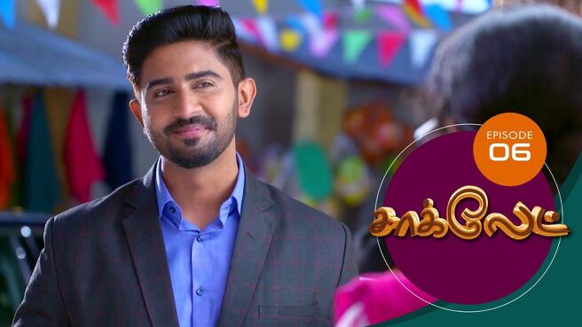 Chocolate season 1 episode 6 on Sun NXT
