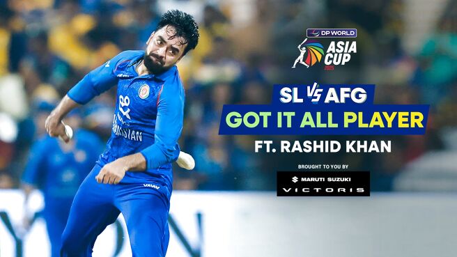 Got It All Player - Rashid Khan - 18 Sep 2025 on Sony LIV