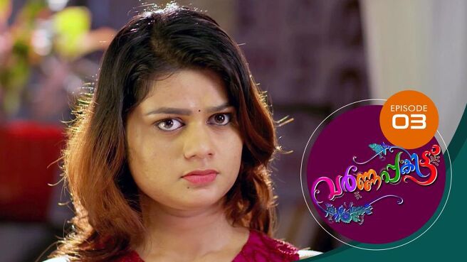 Varnappakittu season 1 episode 3 on Sun NXT