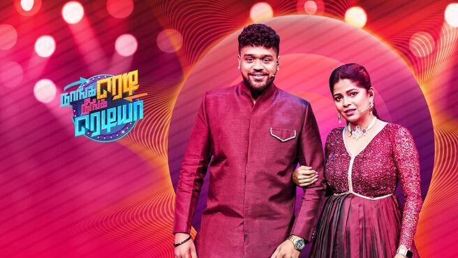 Naanga Ready Neenga Readya season 1 episode 4 on Sun NXT