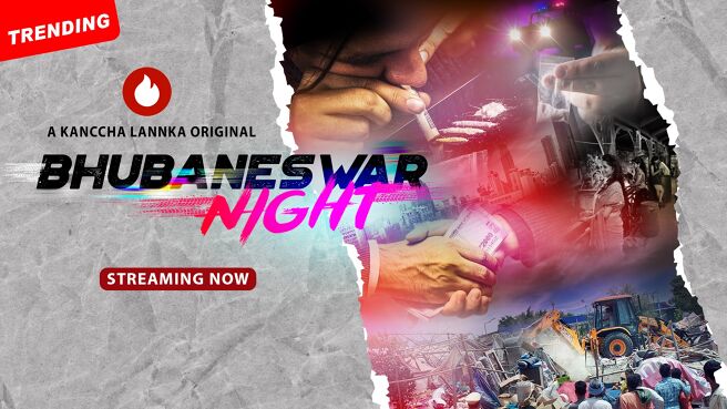 Bhubaneswar Night on KancchaLannka