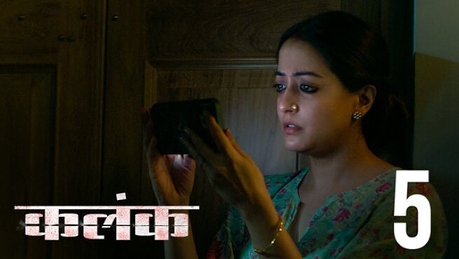Kalank (Hindi) season 1 episode 5 on Hoichoi