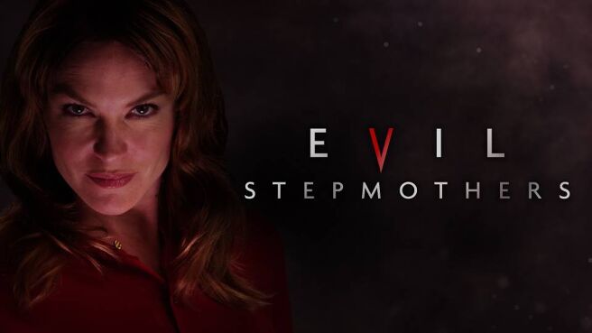 Evil Stepmothers on Discovery Plus
