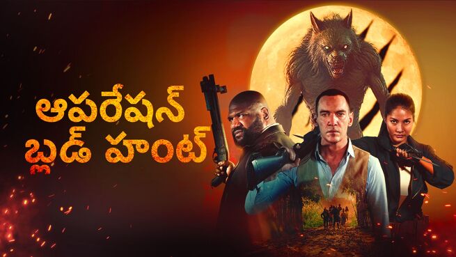 Operation Blood Hunt - Telugu on LionsGate Play