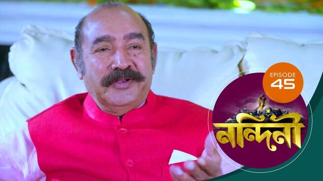Nandini - Bengali season 1 episode 45 on Sun NXT