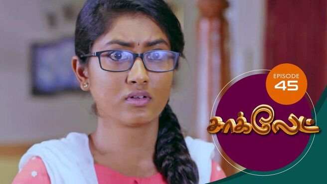 Chocolate season 1 episode 46 on Sun NXT