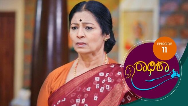 Radhika season 1 episode 11 on Sun NXT