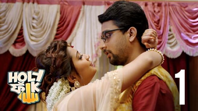 Holy Faak season 1 episode 1 on Hoichoi