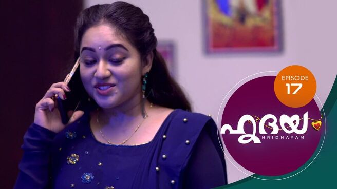 Hridayam season 1 episode 17 on SunNXT
