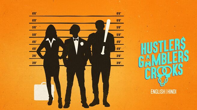 Hustlers Gamblers Crooks on Discovery Plus
