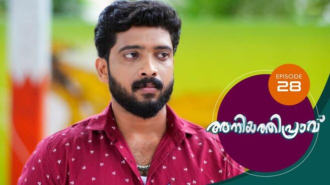 Aniyathipraavu season 1 episode 28 on Sun NXT