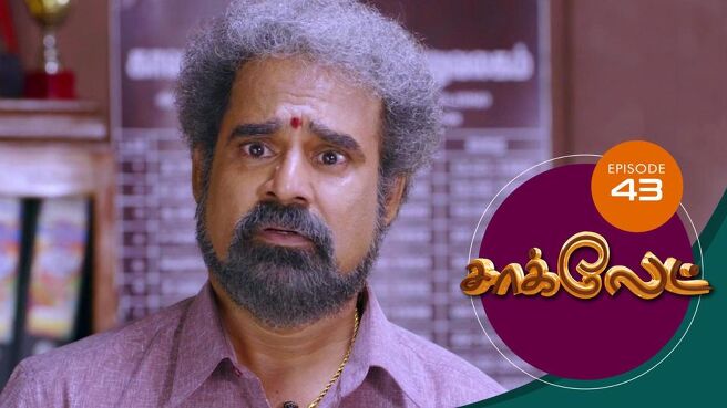 Chocolate season 1 episode 44 on Sun NXT