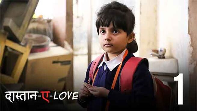 Daastan - e - Love (Hindi) season 1 episode 1 on Hoichoi