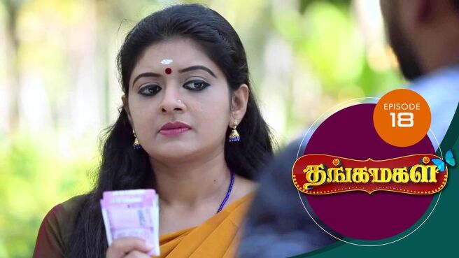 THANGA MAGAL season 1 episode 18 on Sun NXT