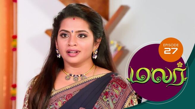Malar season 1 episode 27 on SunNXT
