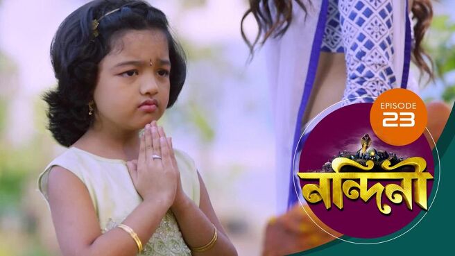 Nandini - Bengali season 1 episode 23 on Sun NXT