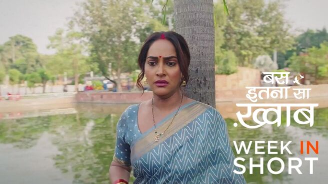 Bas Itna Sa Khwaab season 1 episode 6 on Zee5