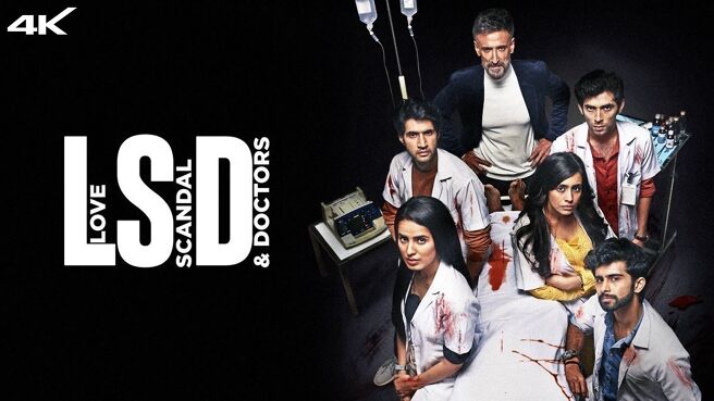 LSD - Love, Scandal & Doctors on Zee5