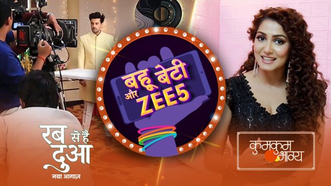 Bahu Beti Aur ZEE5 season 1 episode 1 on Zee5