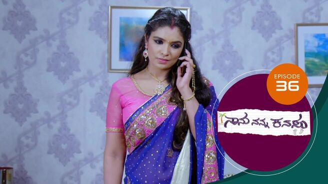 Naanu Nanna Kanasu season 1 episode 36 on Sun NXT