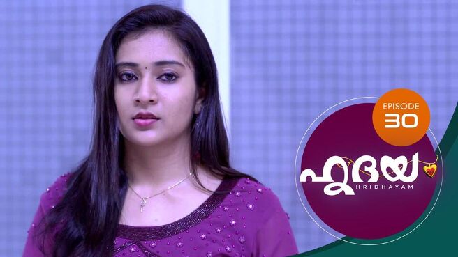 Hridayam season 1 episode 30 on SunNXT