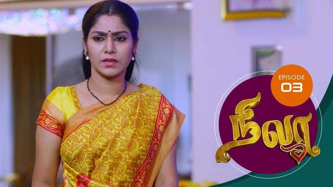 Nila season 1 episode 3 on Sun NXT