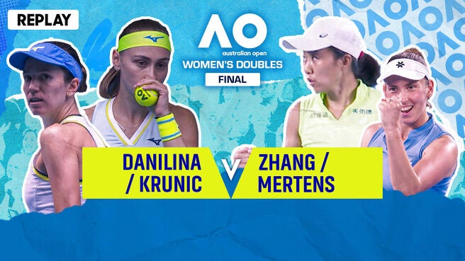 Danilina/Krunic vs Mertens/Zhang - Final - Replay - 31 Jan 2026 on Sony LIV
