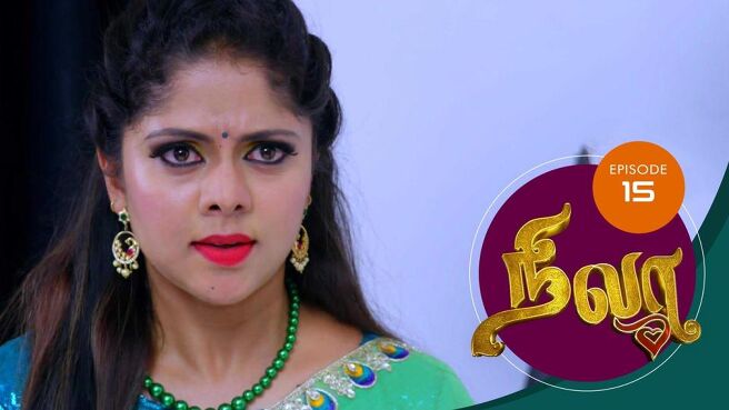 Nila season 1 episode 15 on Sun NXT