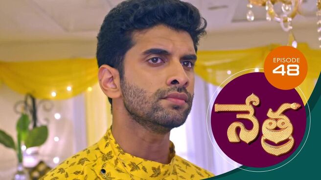 Nethra - Telugu season 1 episode 48 on Sun NXT