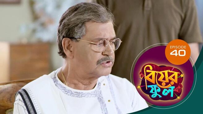 Biyer Phool season 1 episode 40 on Sun NXT