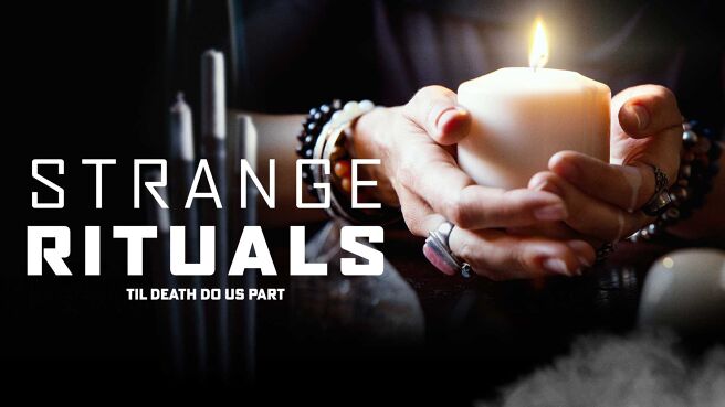 Strange Rituals: Til Death Do Us Part on Discovery Plus