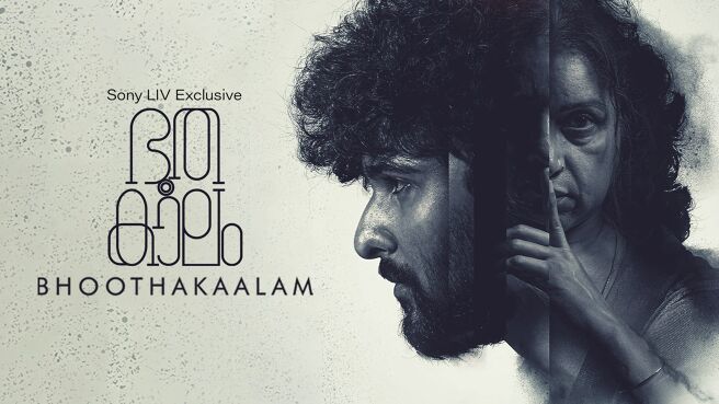 Bhoothakaalam on Sony LIV