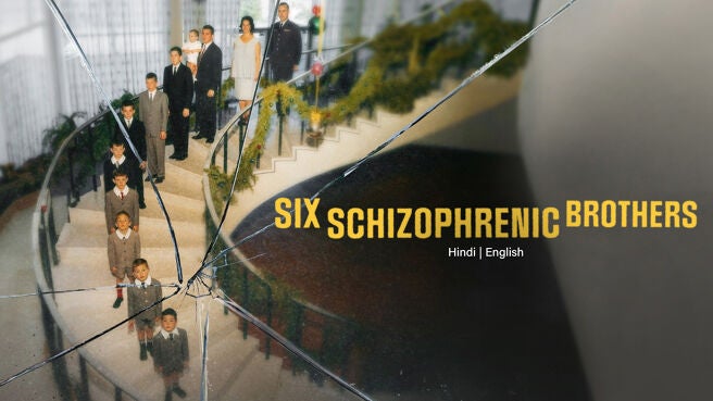Six Schizophrenic Brothers on Discovery Plus