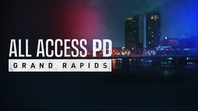 All Access PD: Grand Rapids on Discovery Plus