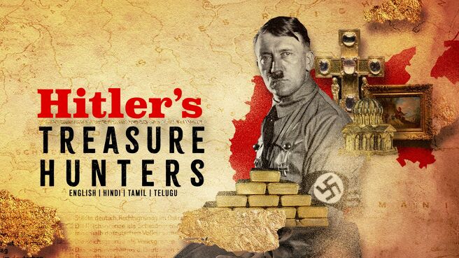 Hitler's Treasure Hunters on Discovery Plus