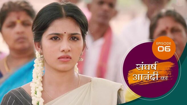 Sangharsh Anandi Ka season 1 episode 6 on SunNXT