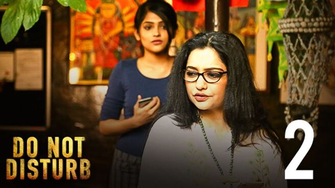 Do Not Disturb season 1 episode 2 on Hoichoi