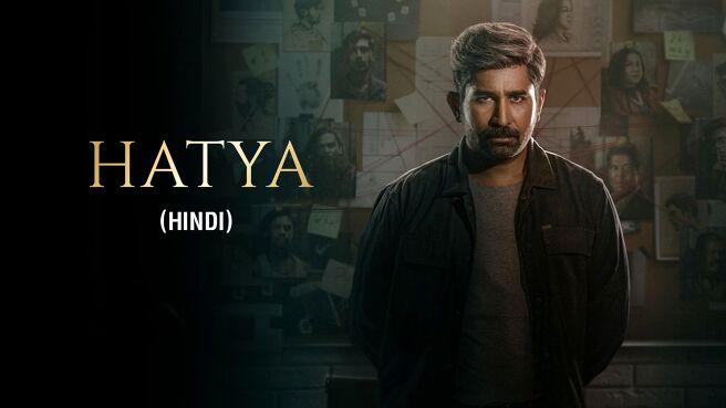 Hatya (Hindi) on Sony LIV