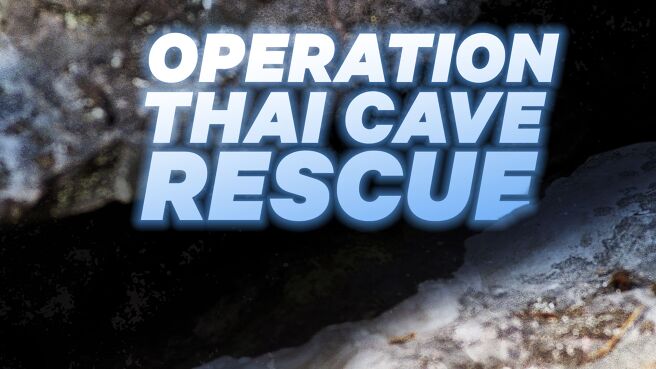 Operation Thai Cave Rescue on Discovery Plus